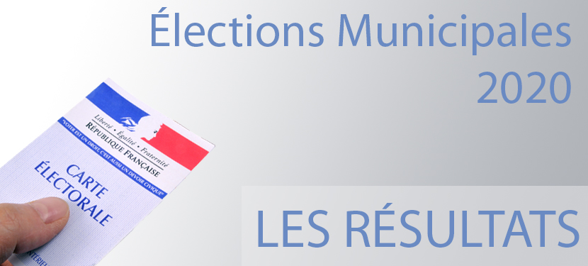 ELECTIONS MUNICIPALES : RESULTATS